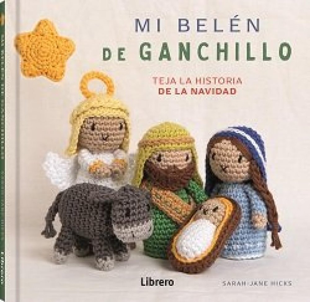MI BELEN DE GANCHILLO, de JANE HICKS, SARAH | portada del libro