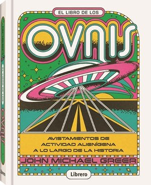 LIBRO DE LOS OVNIS, EL, de GREER, JOHN MICHAEL | portada del libro