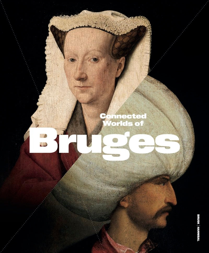 CONNECTED WORLDS OF BRUGES, de PETER FRANKOPAN | portada del libro