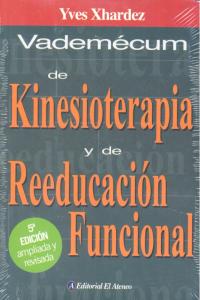 VADEMECUM DE KINESIOTERAPIA Y DE REEDUCACION FUNCIONAL, de XHARDEZ | portada del libro