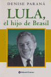 LULA,EL HIJO DE BRASIL, de PARANA | portada del libro