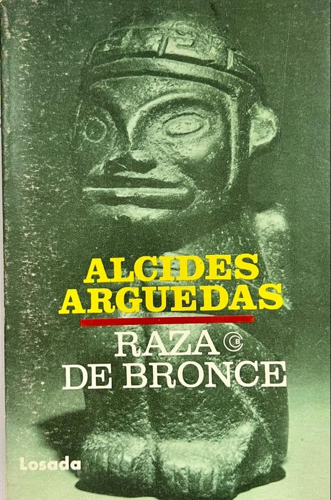 RAZA DE BRONCE, de Arguedas, Alcides | portada del libro