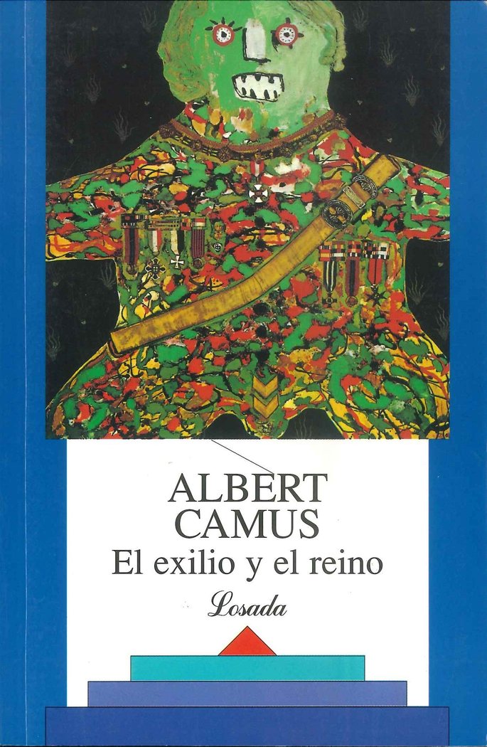 EXILIO Y EL REINO, EL, de Camus, Albert | portada del libro