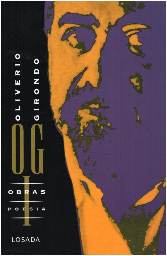 OBRAS POESIA I OLIVERIO GIRONDO, de Girondo, Oliverio | portada del libro