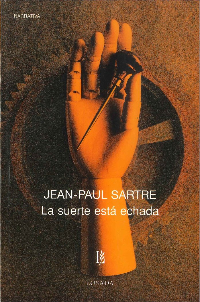 SUERTE ESTA ECHADA, de Sartre, Jean-Paul | portada del libro