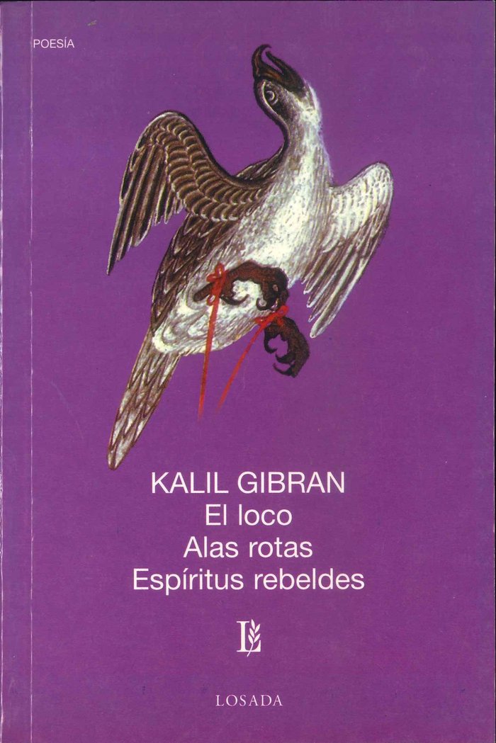 LOCO/ALAS ROTAS/ESPIRITUS RE-704, de GIBRAN, KHALIL O | portada del libro