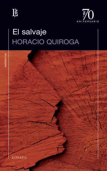 SALVAJE,EL, de QUIROGA,HORACIO | portada del libro