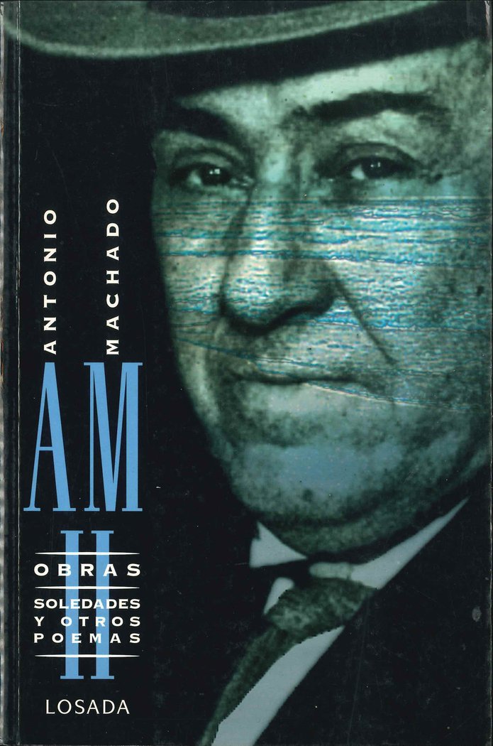 OBRAS COMPLETAS. VOLUMEN II - ANTONIO MACHADO, de Machado, Antonio | portada del libro
