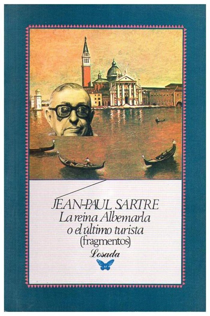 La reina albemarla o el último turista, de Sartre, Jean-Paul | portada del libro