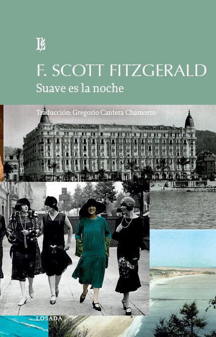 SUAVE ES LA NOCHE, de Fitzgerald, Francis Scott | portada del libro