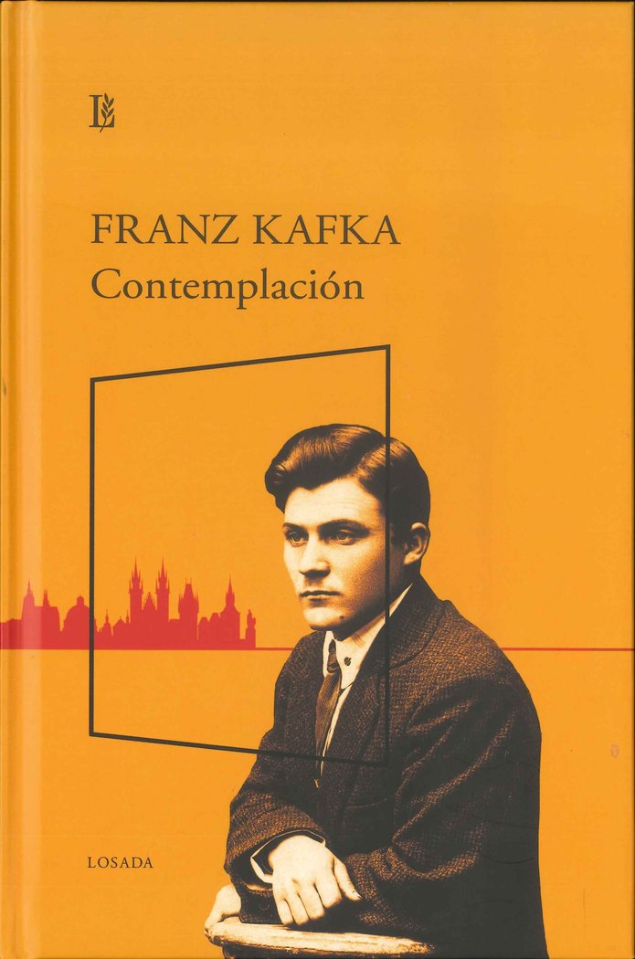 CONTEMPLACION, de KAFKA, FRANZ | portada del libro