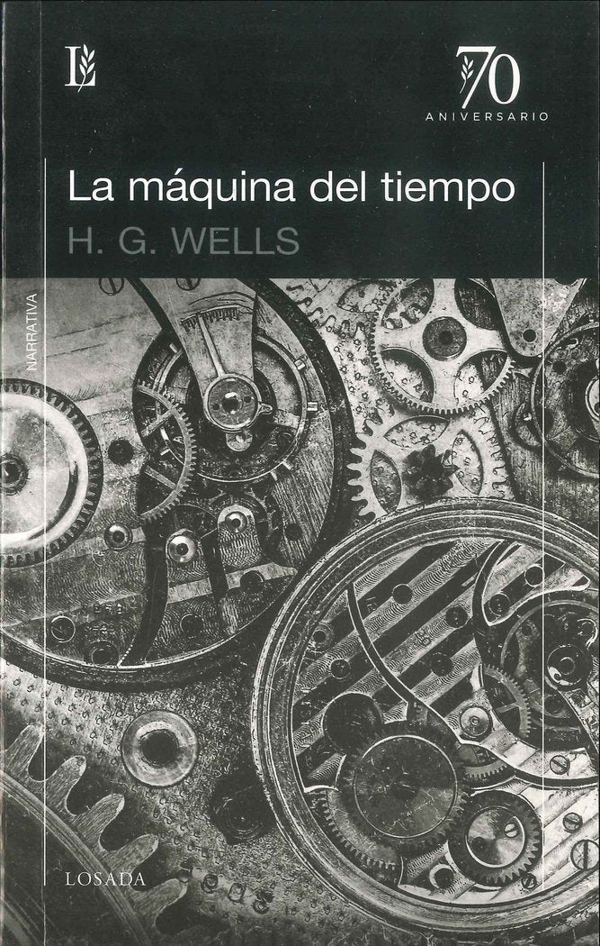 MÁQUINA DEL TIEMPO, LA, de WELLS, H.G. | portada del libro