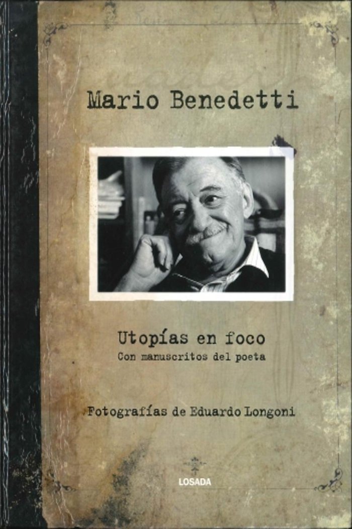 UTOPIAS EN EL FOCO, de Longoni, Eduardo | portada del libro