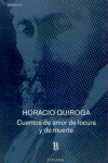 CUENTOS AMOR LOCURA Y MUERTE, de QUIROGA | portada del libro