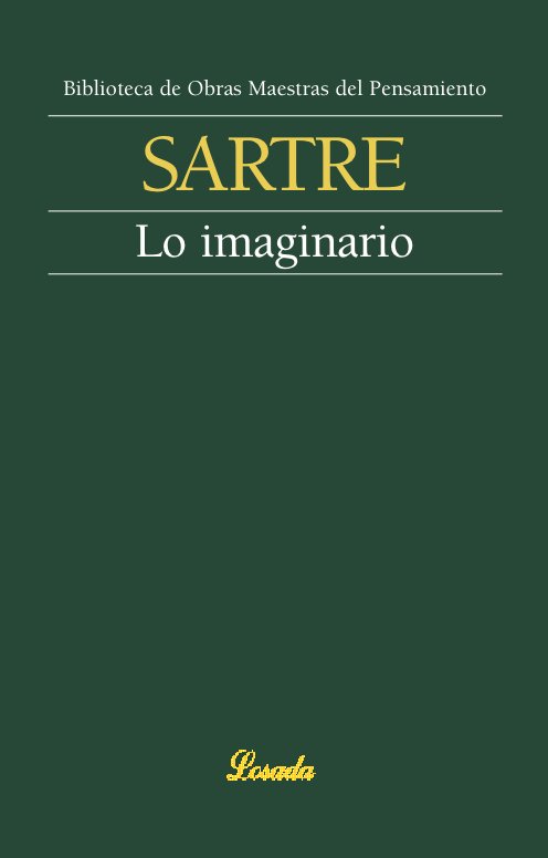 LO IMAGINARIO, de Sartre, Jean-Paul | portada del libro