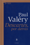 DESCARTES POR DETRAS, de VALERY | portada del libro