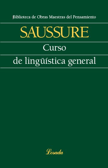 CURSO DE LINGUISTICA GENERAL, de Saussure, Ferdinand | portada del libro