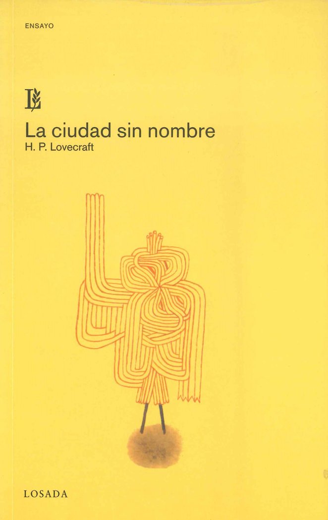 CIUDAD SIN NOMBRE,LA, de LOVECRAFT | portada del libro