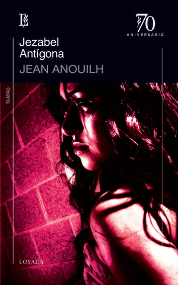 JEZABEL ANTIGONA, de Anouilh, Jean | portada del libro