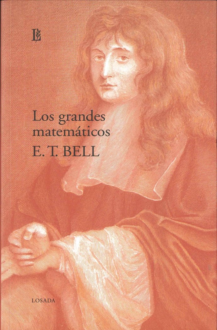 GRANDES MATEMATICOS,LOS, de Bell, Eric Temple | portada del libro