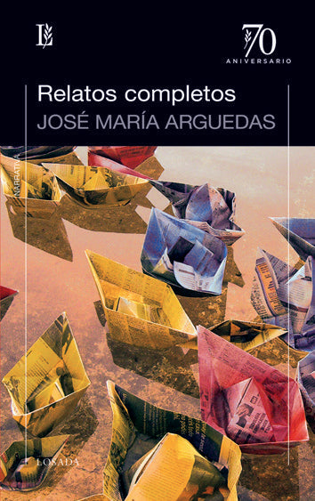 RELATOS COMPLETOS, de Arguedas, José María | portada del libro