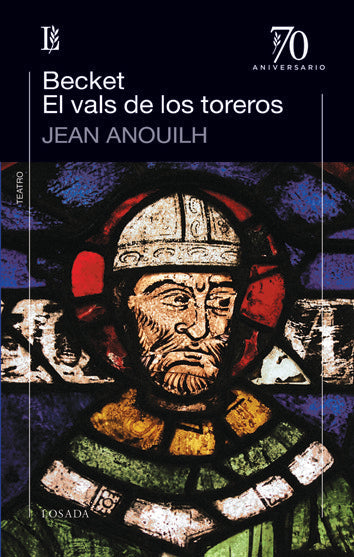 BECKET EL VALS DE LOS TOREROS, de ANOUILH | portada del libro