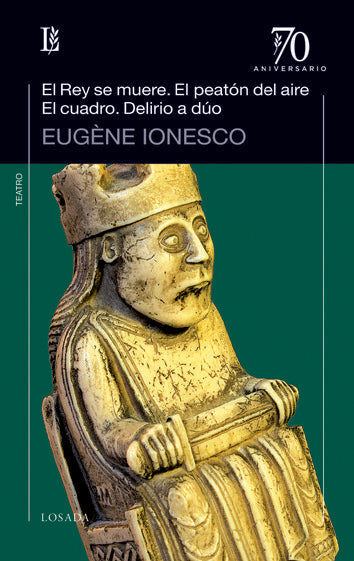 REY SE MUERE,EL EL PEATON DEL AIRE EL CUADRO DELIRIOA, de Ionesco, Eugène | portada del libro