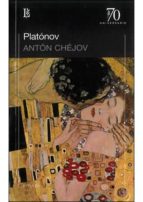 PLATONOV, de Anton Pavlovich Chejov | portada del libro