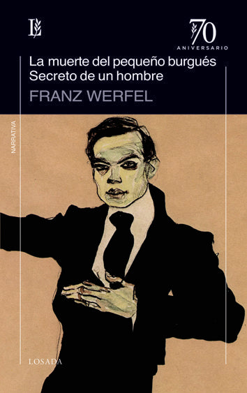 MUERTE DEL PEQUEÑO BURGUES,LA/SECRETO DE UN HOMBRE, de WERFEL | portada del libro