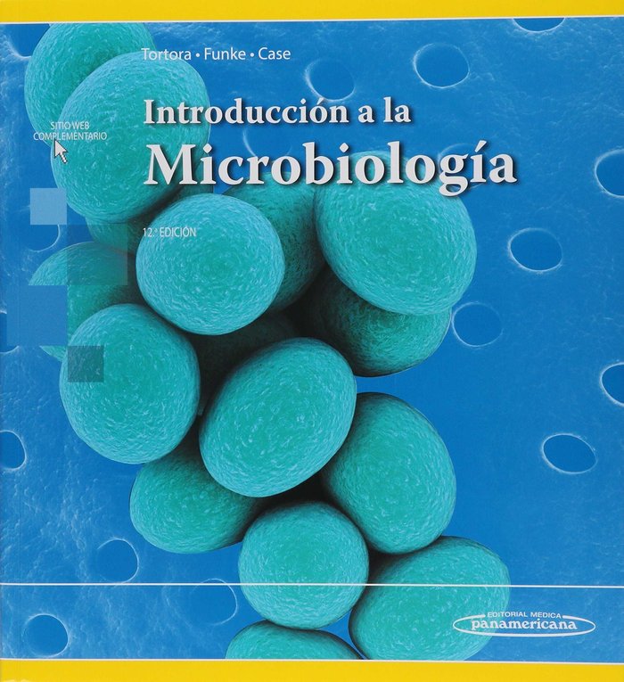 TORTORA:Introducciùn MicrobiologÆa 12Ed, de TORTORA | portada del libro