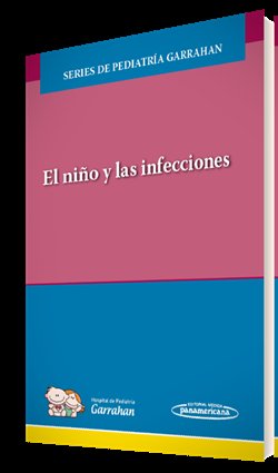 El niño y las infecciones, de Bologna, Rosa María | portada del libro