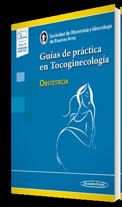 GUIAS DE PRACTICA EN TOCOGINECOLOGIA (+E-BOOK), de SOGIBA | portada del libro