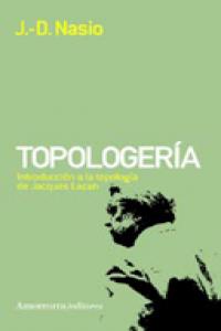 Topologería, de Nasio, Juan David | portada del libro