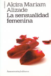 La sensualidad femenina, de Alizade, Alcira Mariam | portada del libro