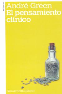 El pensamiento clínico, de Green, André | portada del libro
