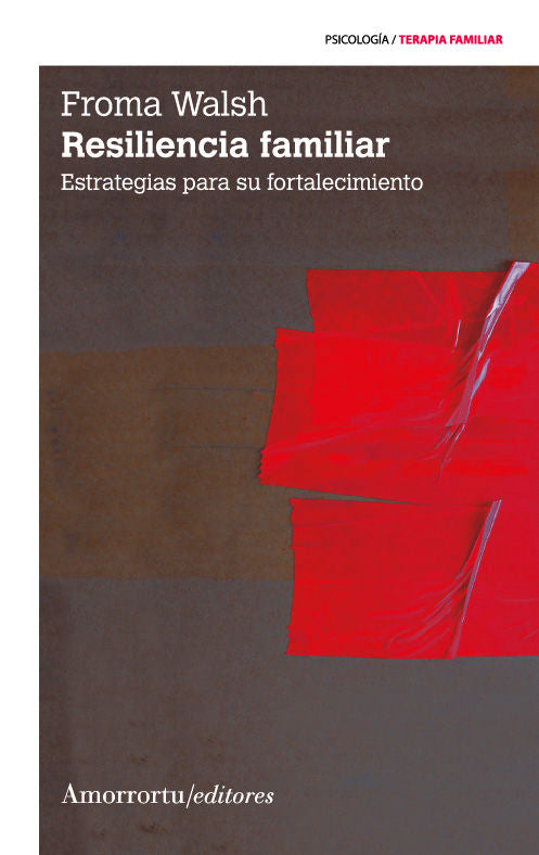 Resiliencia familiar (2a ed), de Walsh, Froma | portada del libro
