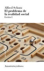 El problema de la realidad social, de ALFRED SCHUTZ | portada del libro