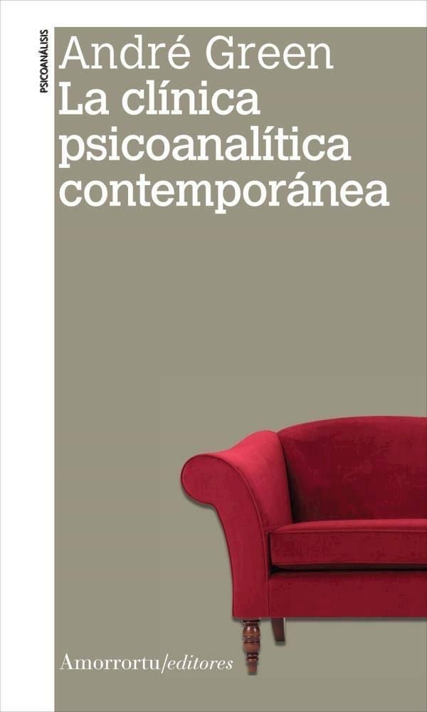 LA CLINICA PSICOANALITICA CONTEMPORANEA, de GREEN,ANDRE | portada del libro