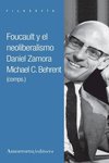 FOUCAULT Y EL NEOLIBERALISMO, de ZAMORA,DANIEL | portada del libro