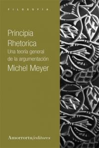 Principia Rhetorica, de Meyer, Michel | portada del libro