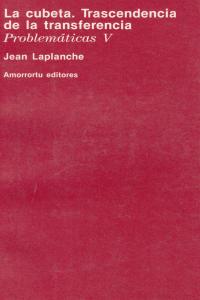 La cubeta. Trascendencia de la transferencia, de Laplanche, Jean | portada del libro