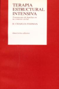 Terapia estructural intensiva, de Fishman, Charles H. | portada del libro