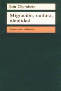 Migración, cultura, identidad, de Chambers, Iain | portada del libro