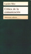 Crítica de la comunicación, de Sfez, Lucien | portada del libro