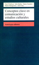 Conceptos clave en comunicación y estudios culturales, de O¿Sullivan, Tim | portada del libro