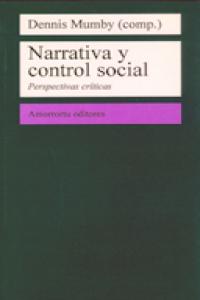 Narrativa y control social, de Mumby, Dennis K. | portada del libro