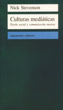 Culturas mediáticas, de Stevenson, Nick | portada del libro