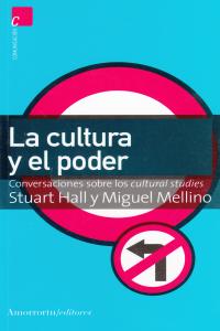 La cultura y el poder, de Hall, Stuart | portada del libro