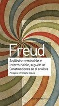 ANáLISIS TERMINABLE E INTERMINABLE SEGUIDO DE CONSTRUCCIONES, de SIGMUND FREUD | portada del libro