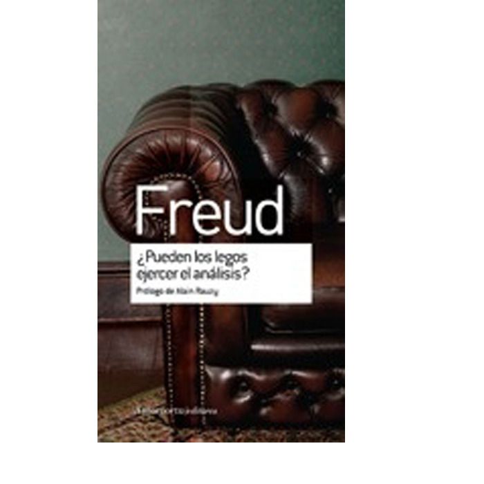 ¿PUEDEN LOS LEGOS EJERCER EL ANáLISIS?, de SIGMUND FREUD | portada del libro